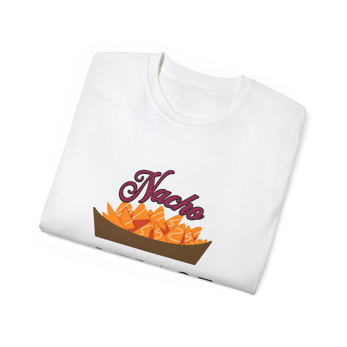 Nacho Average Valentine - Romantic Unisex Ultra Cotton Tee