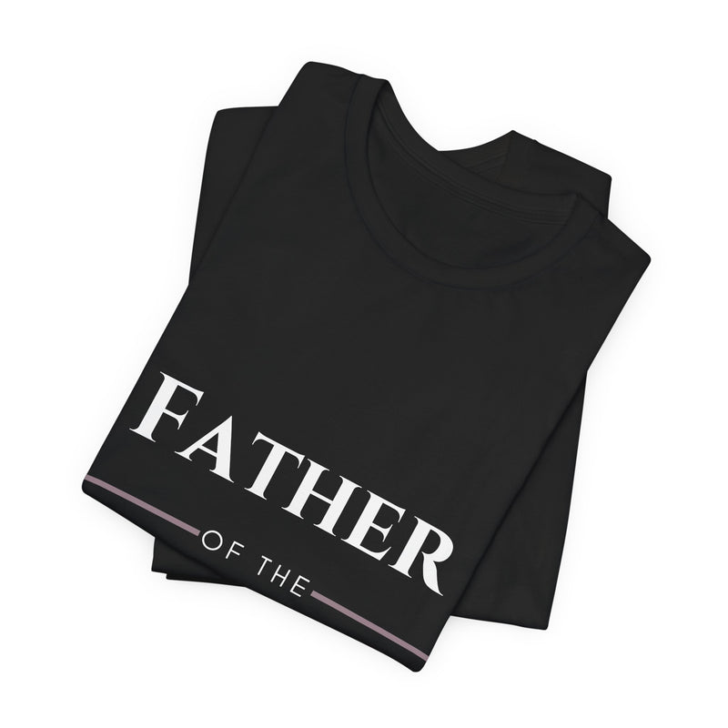 Father of the Bride T-Shirt - Wedding Party Gift for Dad