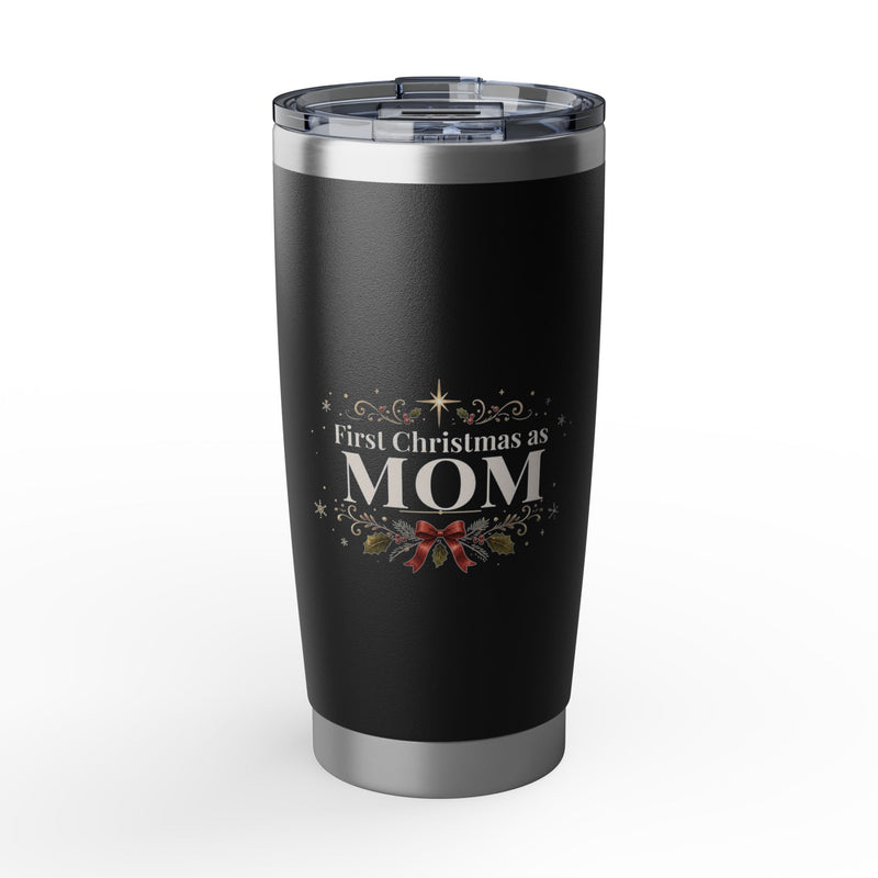 First Christmas as Mom 20oz Skinny Tumbler | New Mom Christmas Gift