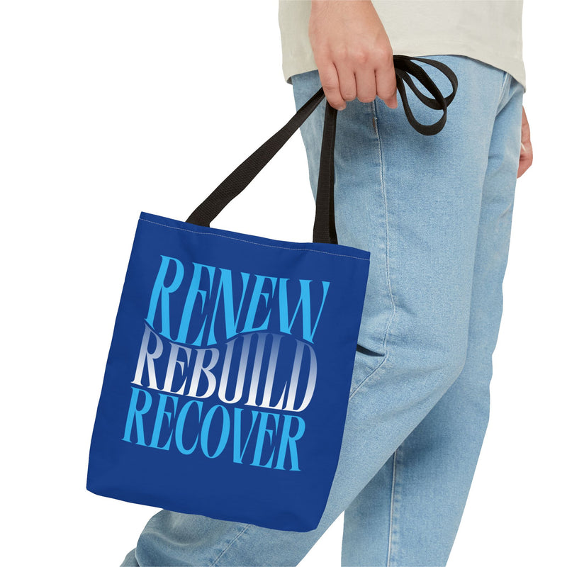 Renew Rebuild Recover Tote Bag