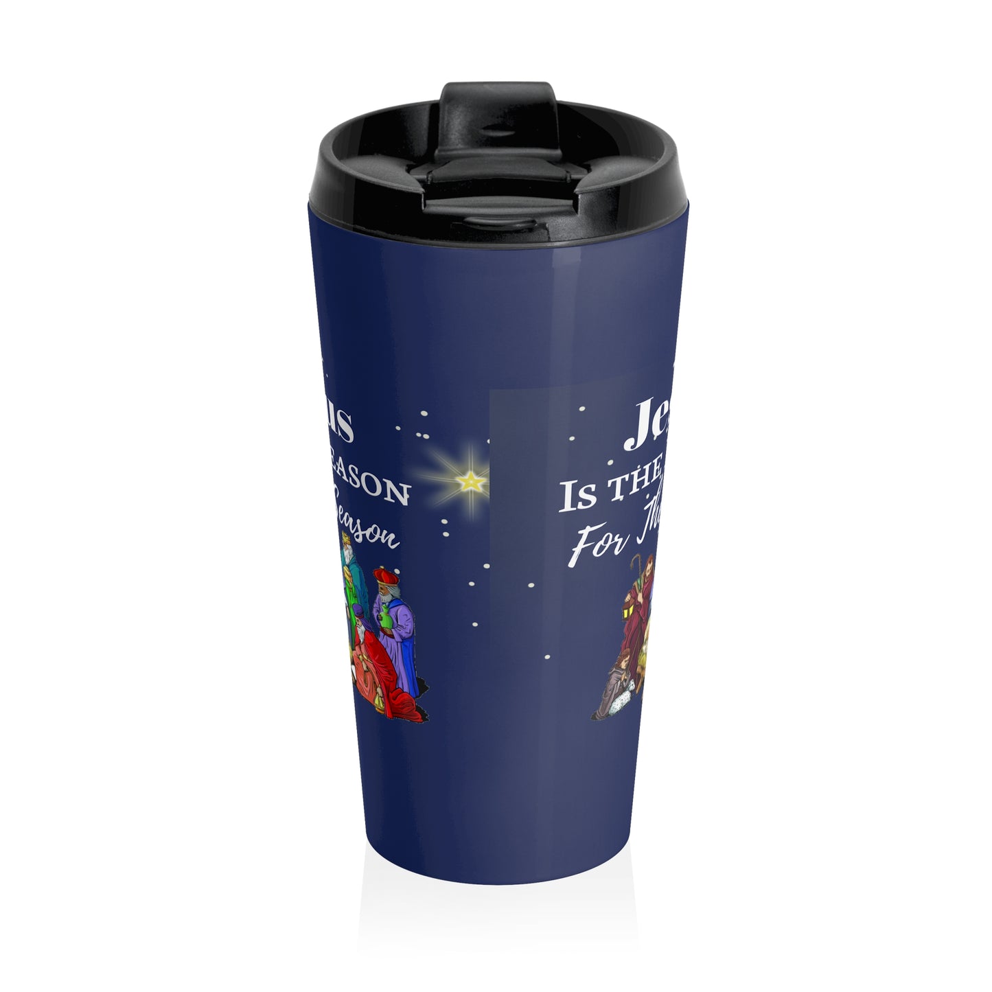 "Jesus is the Reason..." Stainless Steel Travel Mug