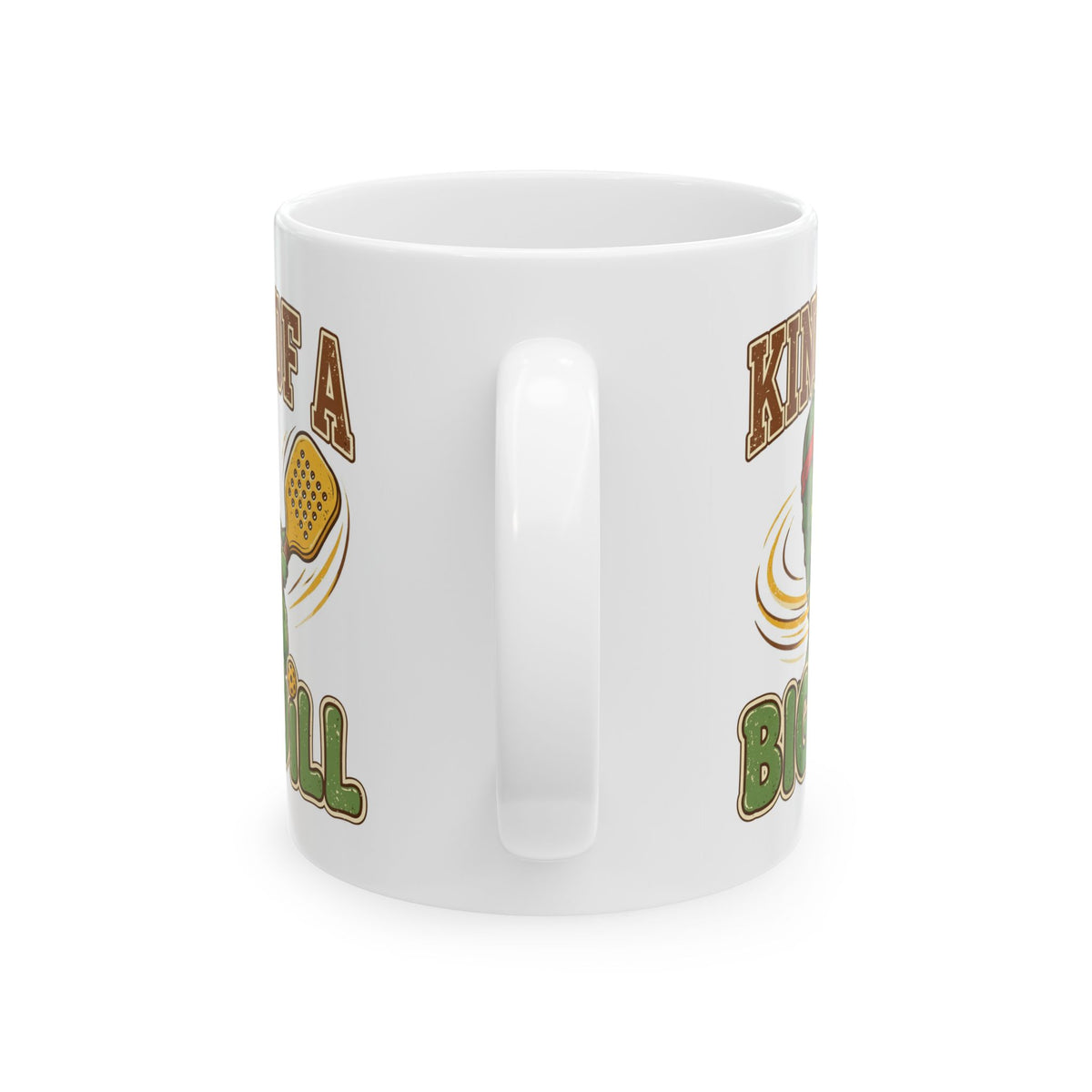 Kind of a Big Dill Mug 11oz — Funny Pickleball Player Gift