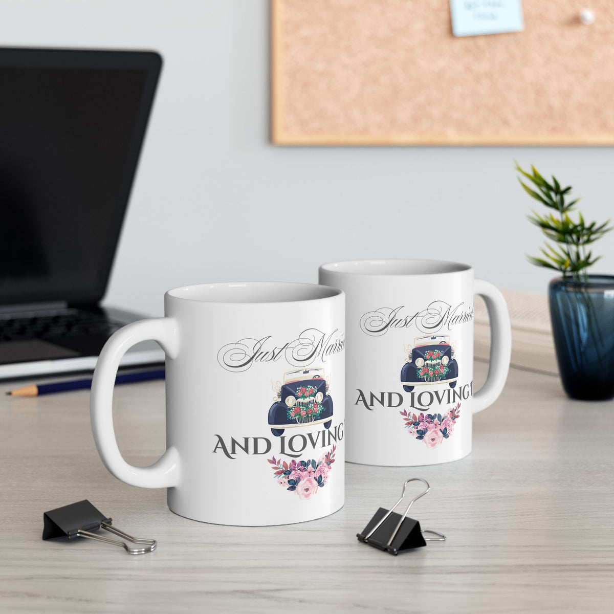 Just Married and Loving It - Romantic Wedding Coffee Mug