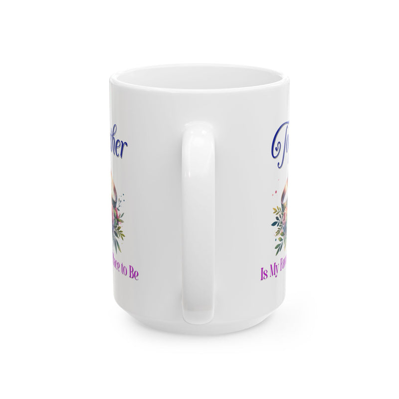 Together Is My Favorite Place to Be - Romantic Coffee Mug