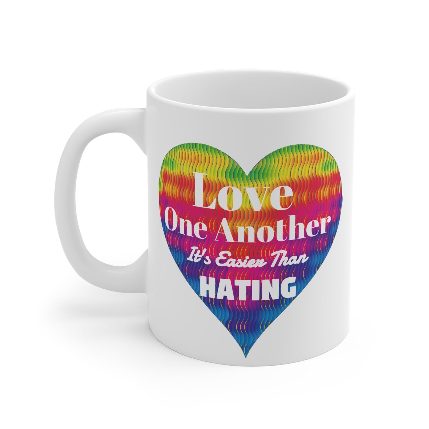 "Love Each Other..." Mug 11oz