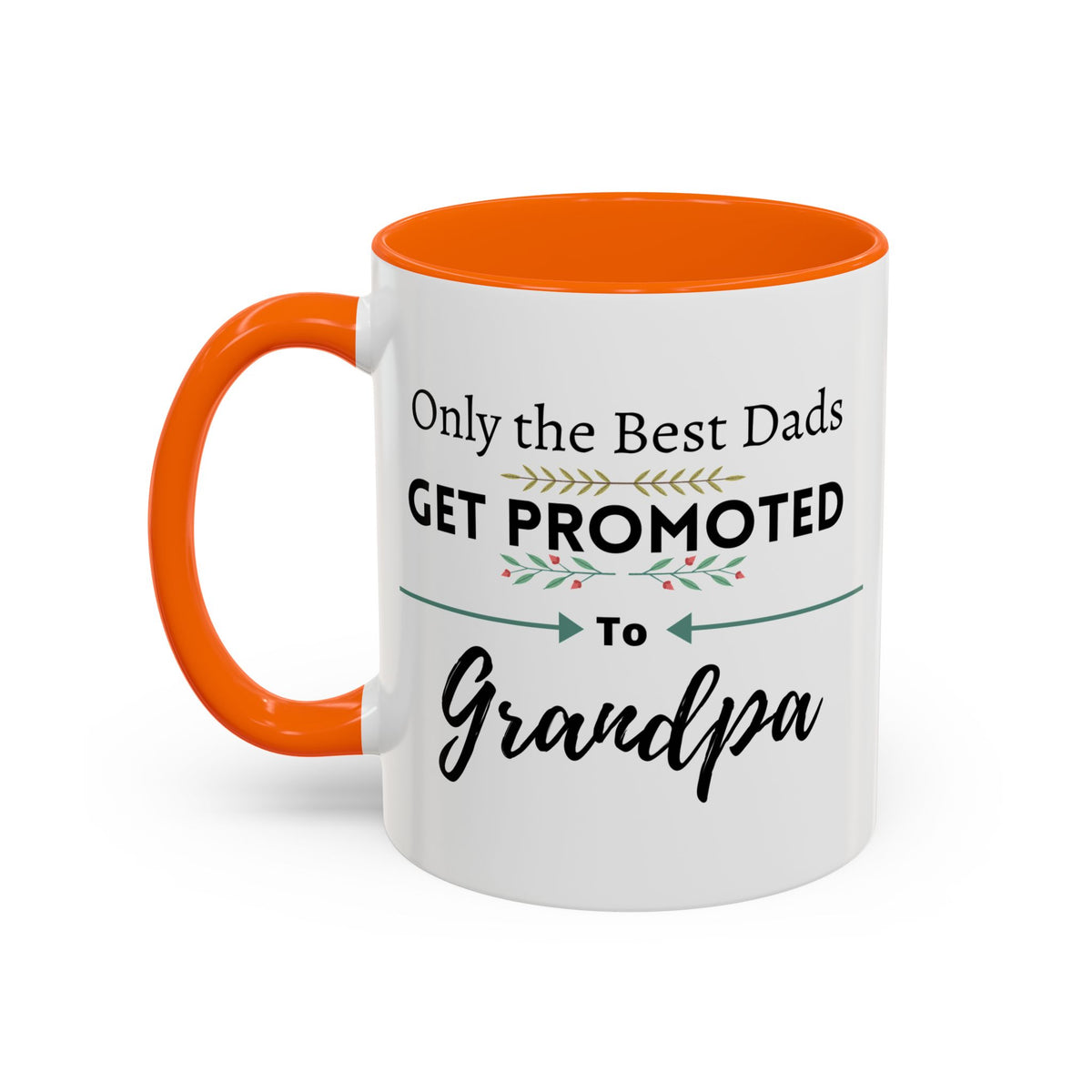 Only the Best Dads Get Promoted to Grandpa Accent Coffee Mug - Grandpa Gift