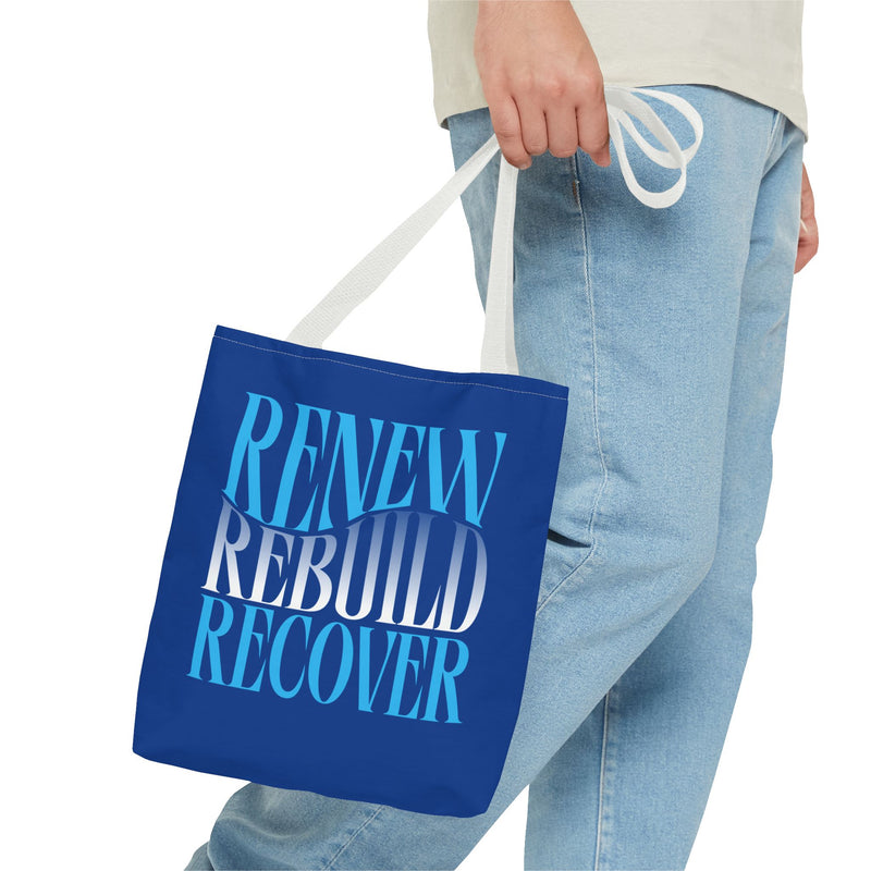 Renew Rebuild Recover Tote Bag
