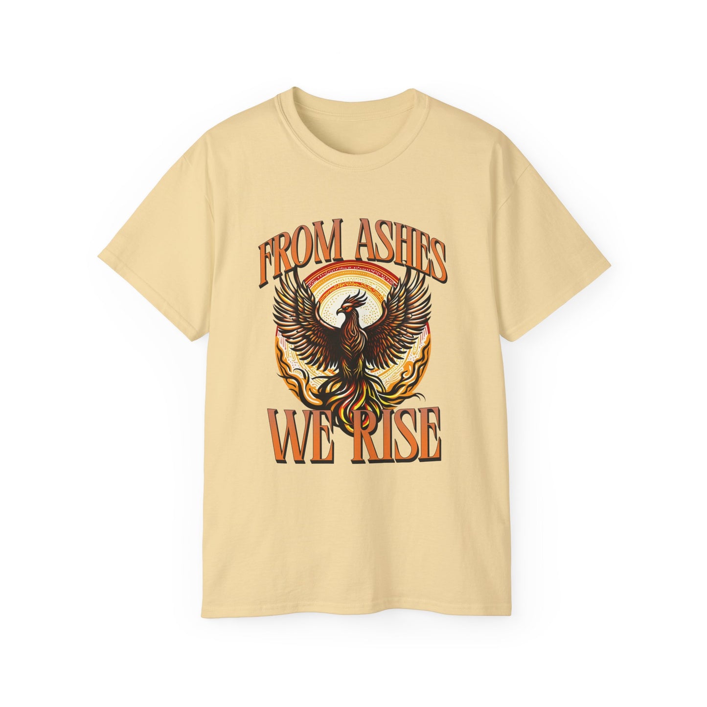 From Ashes We Rise - Unisex Ultra Cotton Tee