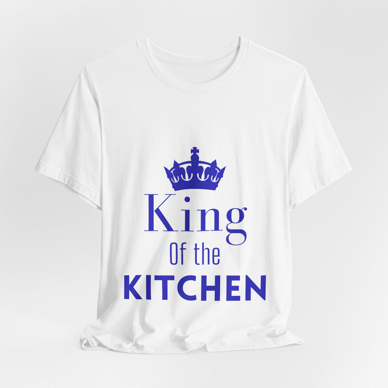 King of the Kitchen T-Shirt - Funny Cooking Gift for Him