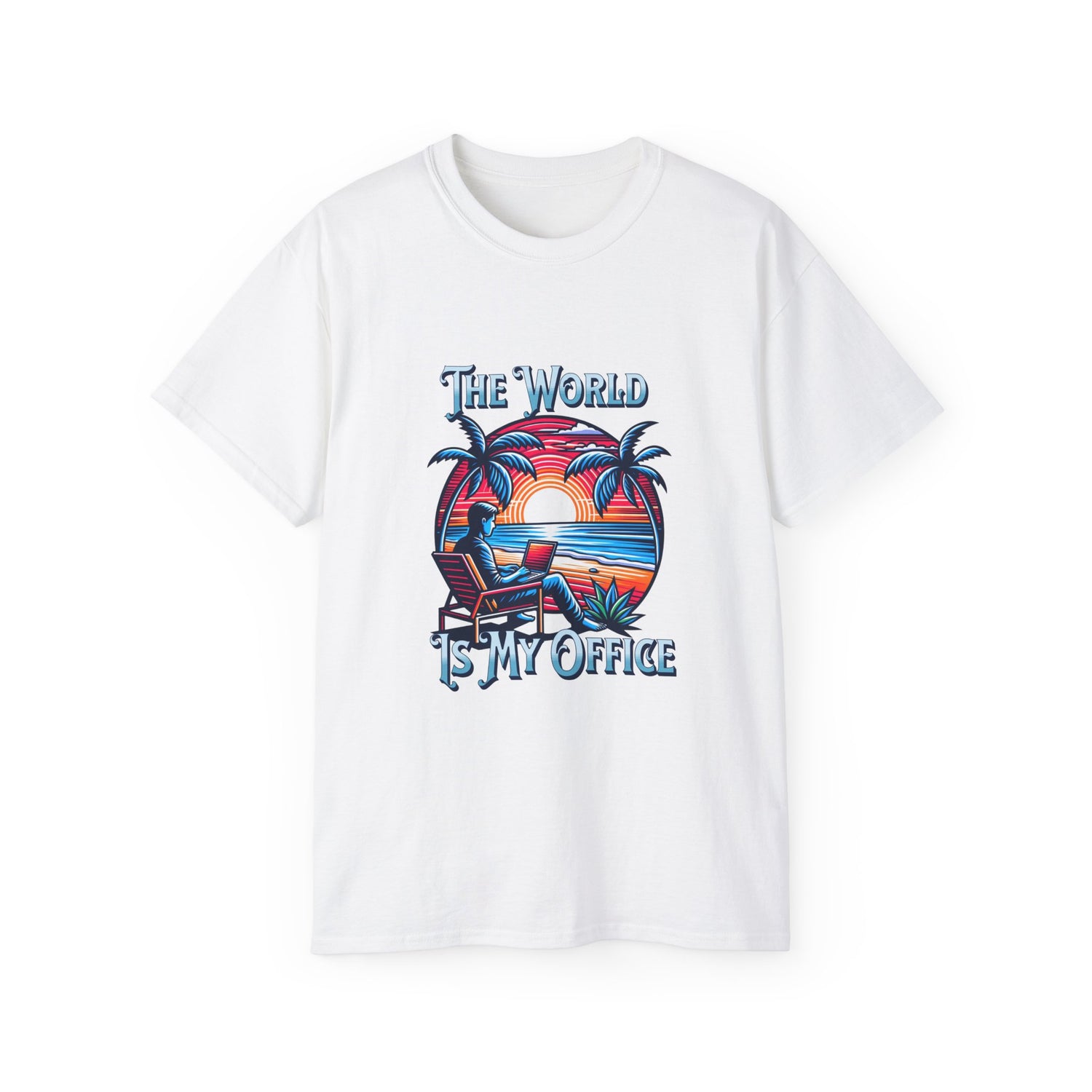 The World is My Office -  Unisex Ultra Cotton T-Shirt