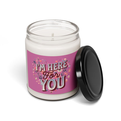 I'm Here for You - Sympathy Scented Soy Candle, 9oz