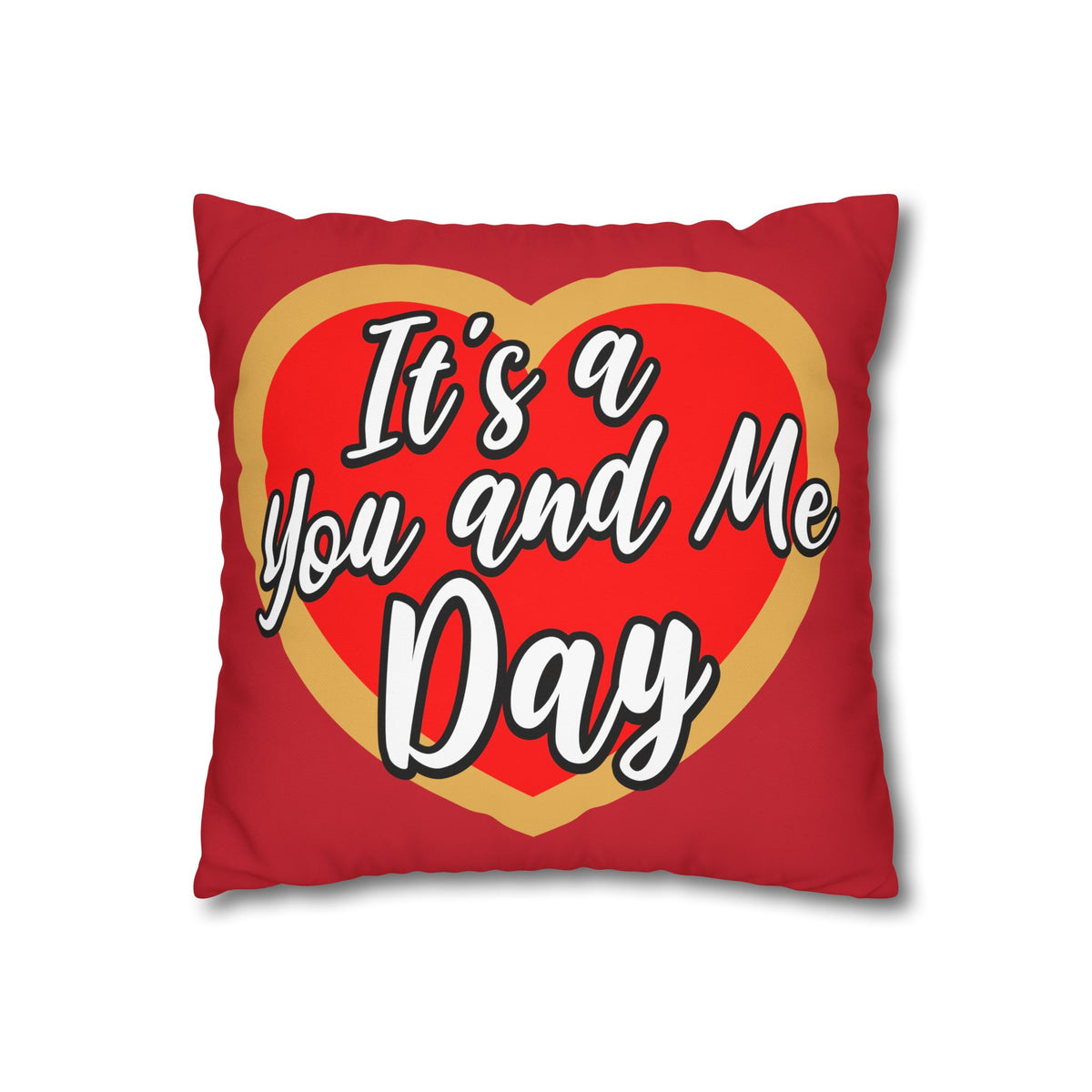 It's a You and Me Day Canvas Pillowcase