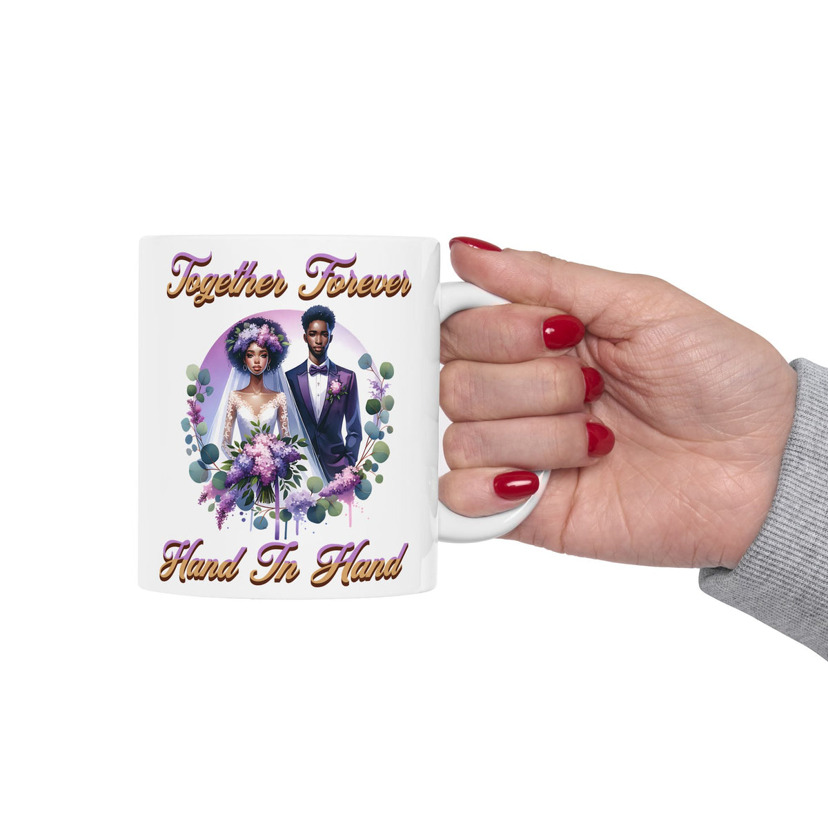 Together Forever Hand in Hand - Romantic Wedding Coffee Mug