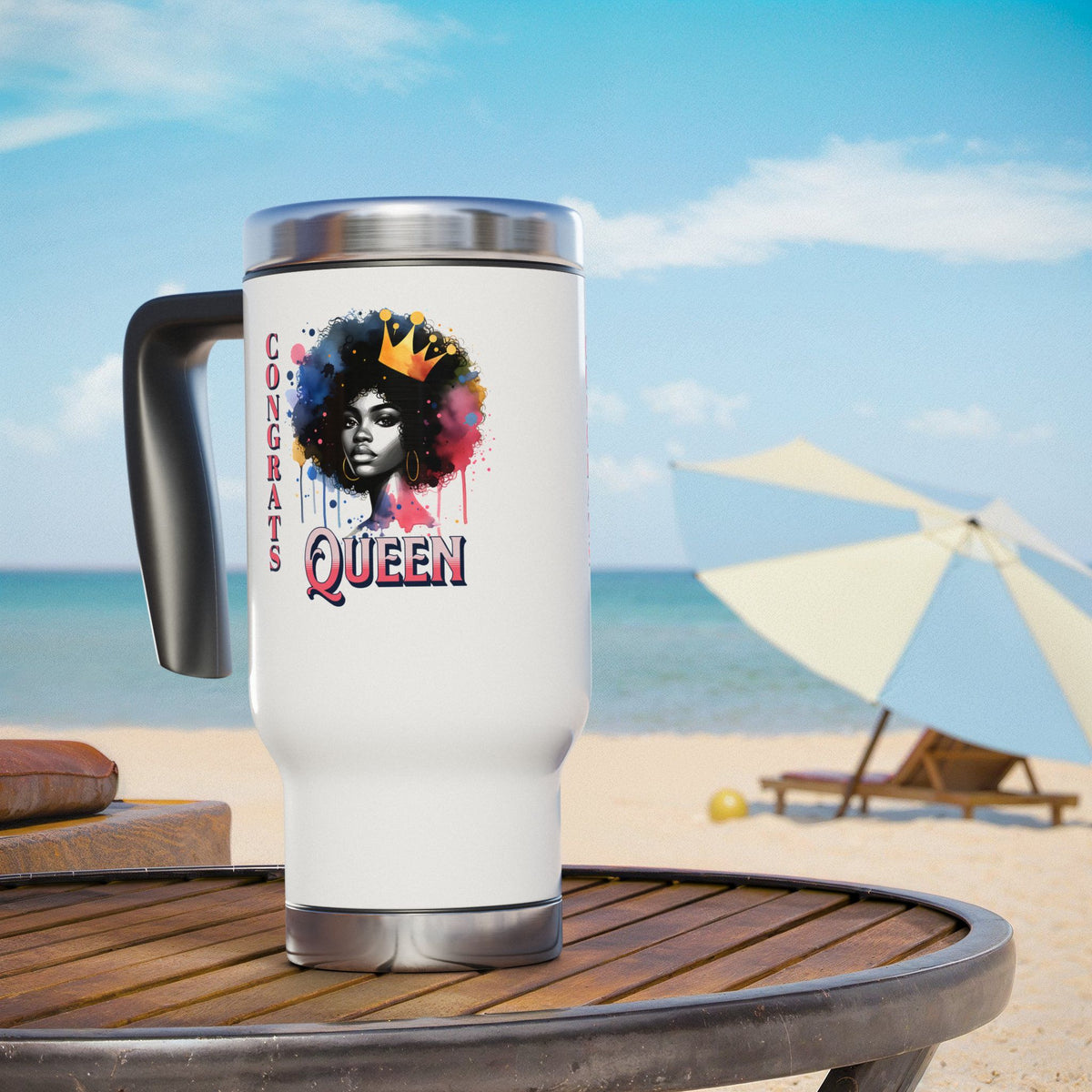 Congrats Queen -  Stainless Steel Travel Mug with Handle, 14oz