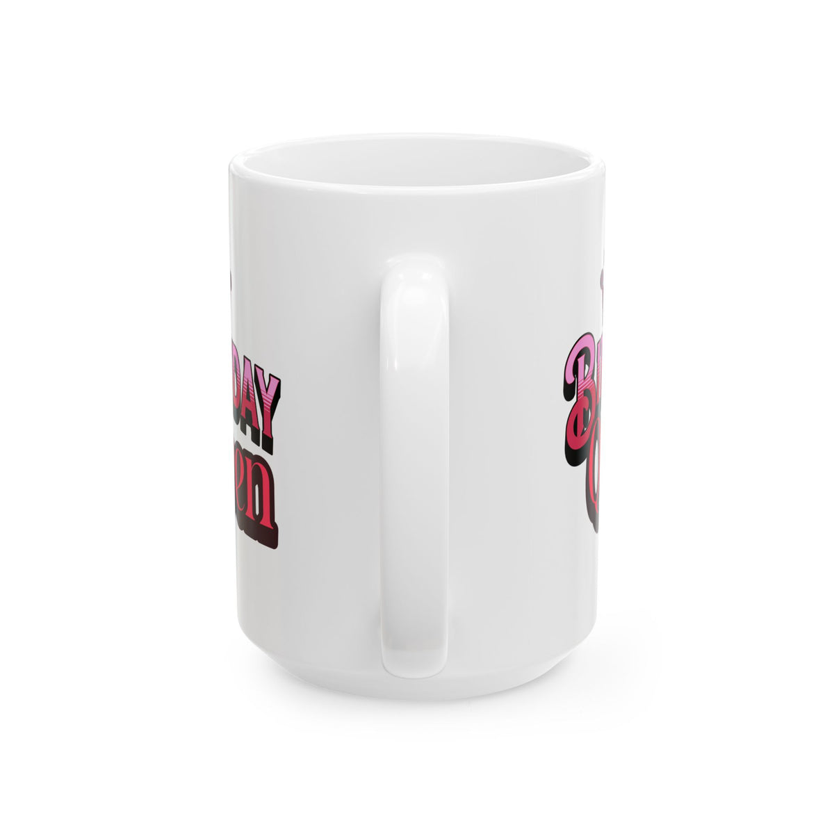 Birthday Queen Coffee Mug
