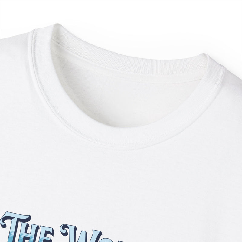 The World is My Office -  Unisex Ultra Cotton T-Shirt