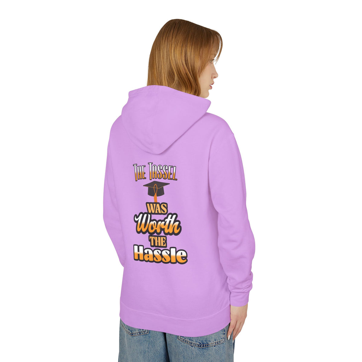The Tassel Was Worth The Hassle Unisex Lightweight Hooded Sweatshirt