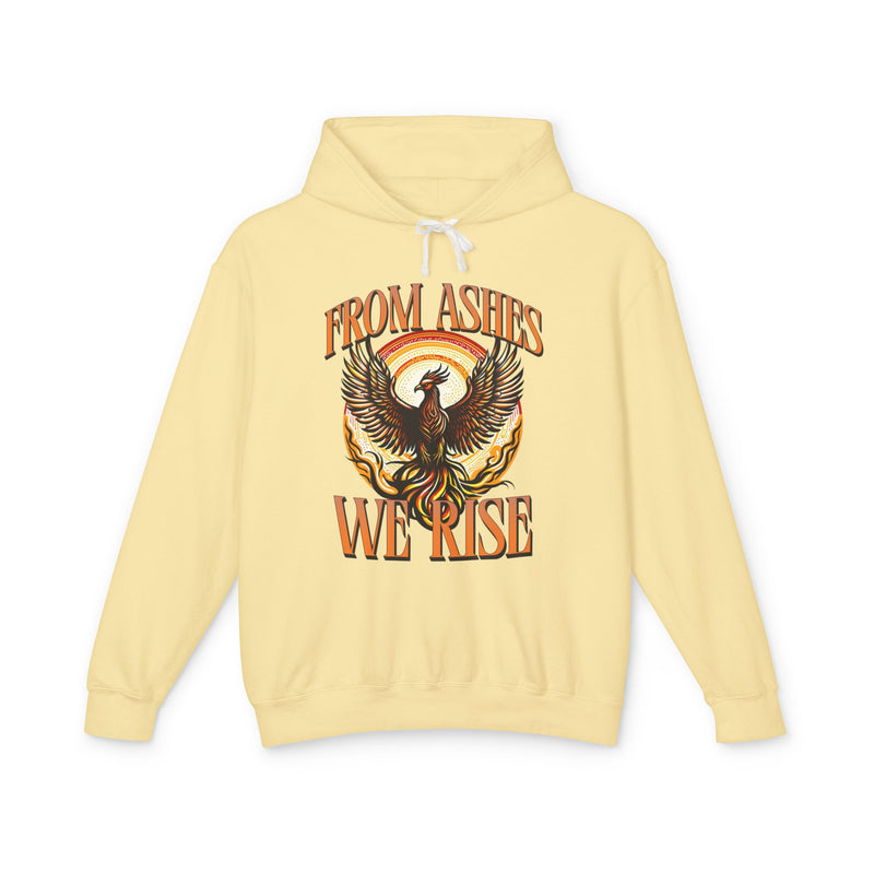 From Ashes We Rise Unisex Lightweight Hooded Sweatshirt